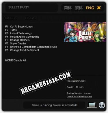 BULLET PARTY - Trainer Funcional +8 funções