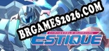 Changeable Guardian ESTIQUE: Trainer +10 [v1.2]