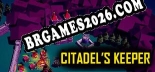Citadel s Keeper: Trainer Gratuito (+13 cheats)