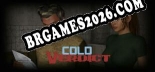 Cold Verdict: Trainer Gratuito (+6 cheats)