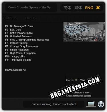 Croak Crusader Spawn of the Spore Spectre: TRAINER E CHEATS (V1.0.44)