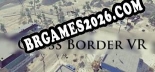 Cheats Cross Border VR - Trainer v3.1 por CheatHappens.com