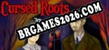 Cheats Cursed Roots - Trainer v1.5 por dR.oLLe