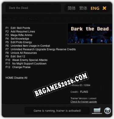 Dark the Dead: TRAINER E CHEATS (V1.0.36)
