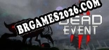 Cheats e trainer Dead Event +15 [Verificado funcionando]