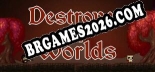 Cheats Destroyer of Worlds - Trainer v3.5 por MrAntiFan