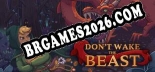 Dont Wake the Beast: Trainer Gratuito (+14 cheats)