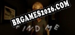 Cheats Find Me Horror Game - Trainer v1.1 por MrAntiFan