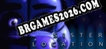 Trainer para Five Nights at Freddys Sister Location [v1.0.9]