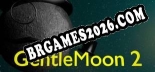 GentleMoon 2 Trainer - 13 funções [Download Gratuito]