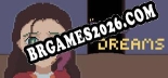 Good Dreams: Trainer Atualizado v1.8 (todos os cheats)