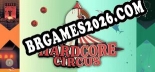 Hardcore Circus - Cheat Trainer +9 [Edição dR.oLLe]