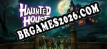 Cheats e trainer Haunted House +11 [Verificado funcionando]