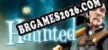 Trainer para Haunted [v1.0.4]