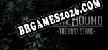 Homebound The Last Stand Trainer +12 by dR.oLLe [Última versão]