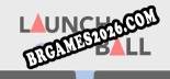 Launch Ball Trainer - 12 funções [Download Gratuito]