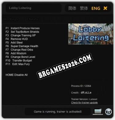 Lobby Loitering Trainer +11 by dR.oLLe [Última versão]