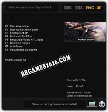 Make America Great Again The Trump Presidency: TRAINER E CHEATS (V1.0.7)