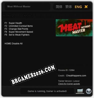 Trainer para Meat Without Master [v1.0.6]