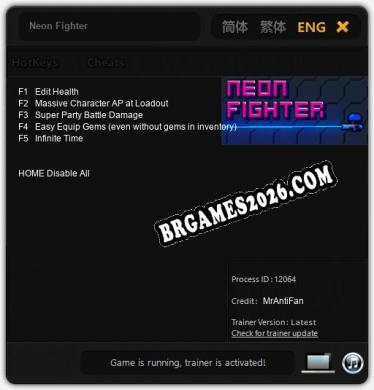 Neon Fighter: Trainer Atualizado v1.6 (todos os cheats)