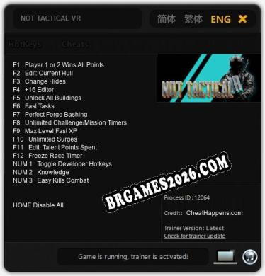 Trainer NOT TACTICAL VR [PC] - 15 funções ativas