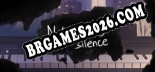 Notes of my silence Trainer +6 by MrAntiFan [Última versão]