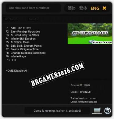 One thousand baht simulator: TRAINER E CHEATS (V1.0.21)