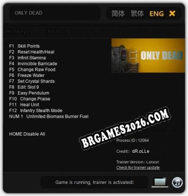 ONLY DEAD: TRAINER E CHEATS (V1.0.87)