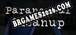 Paranormal Cleanup: TRAINER E CHEATS (V1.0.73)