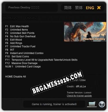 Peerless Destiny 绝世天命: Trainer Gratuito (+13 cheats)