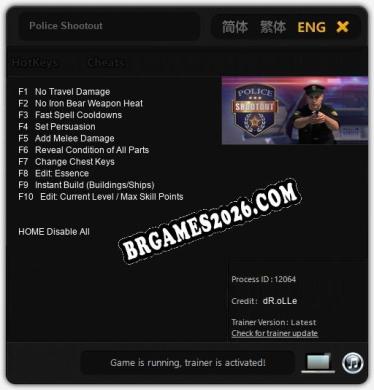Police Shootout: Trainer Gratuito (+10 cheats)