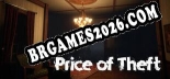 Price of theft: Trainer Gratuito (+7 cheats)