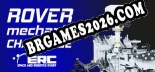 Rover Mechanic Challenge ERC Competition: Trainer Atualizado v1.5 (todos os cheats)