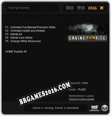 Saving Sunrise: Trainer Gratuito (+5 cheats)
