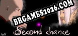 Second Chance: Cheats, Trainer +12 [MrAntiFan]
