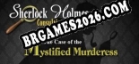 Sherlock Holmes Consulting Detective The Case of the Mystified Murderess Trainer - 7 funções [Download Gratuito]