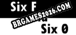 Trainer Six F and Six 0 [PC] - 8 funções ativas