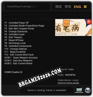 Something is wrong/有毛病 - Cheat Trainer +15 [Edição MrAntiFan]
