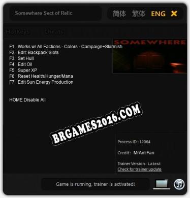 Somewhere Sect of Relic: Trainer Gratuito (+7 cheats)