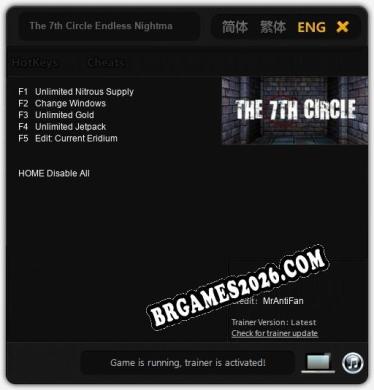 The 7th Circle Endless Nightmare: Trainer Gratuito (+5 cheats)