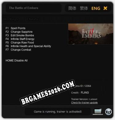 The Battle of Embers: Cheats, Trainer +7 [FLiNG]