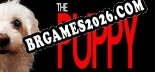 The Puppy: Trainer Atualizado v1.0 (todos os cheats)