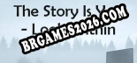 The Story Is You Look Within: TRAINER E CHEATS (V1.0.64)