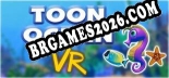 Toon Ocean VR: Trainer Completo (v2.0.35)