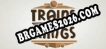 Trains amp Things Trainer +9 by MrAntiFan [Última versão]