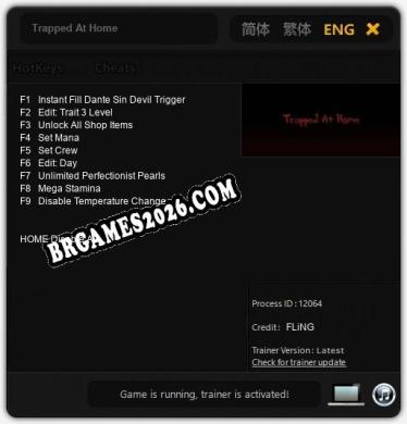 Trapped At Home: Trainer Gratuito (+9 cheats)