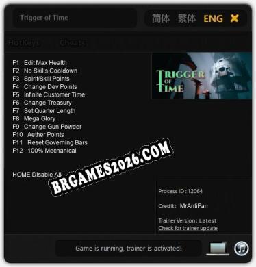 Trainer e cheats para Trigger of Time - 12 opções