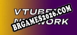 Vtubers Network: Trainer +5 [v1.4]