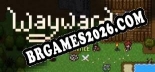 Wayward: Trainer Atualizado v1.8 (todos os cheats)