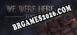 Trainer We Were Here Too [PC] - 12 funções ativas